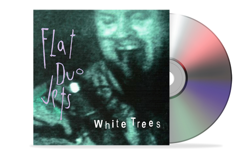 Flat Duo Jets "White Trees [2024 Remaster]" CD