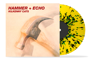 Pre-Order Kilkenny Cats "Hammer + Echo" on Webstore-Exclusive Tiger-Splatter LP