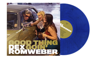 Dex Romweber LP - Limited Edition Blue Hour Vinyl!